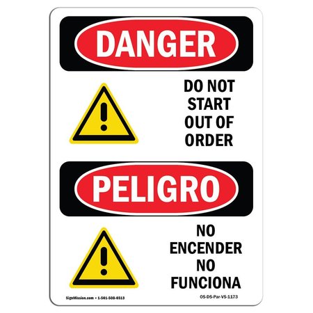 OSHA Danger, Do Not Start Out Of Order Bilingual, 10in X 7in Rigid Plastic -  SIGNMISSION, OS-DS-P-710-VS-1173